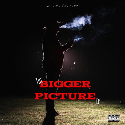 The Bigger Picture Ep - EP