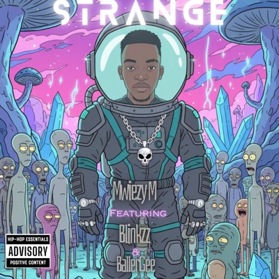 Strange (feat. Blinkzz & BallerGee) - Single