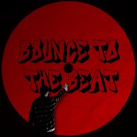 Bounce To The Beat - Single - 4KPLAYA