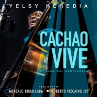 Cachao Vive: El Alma del Contrabajo - Yelsy Heredia