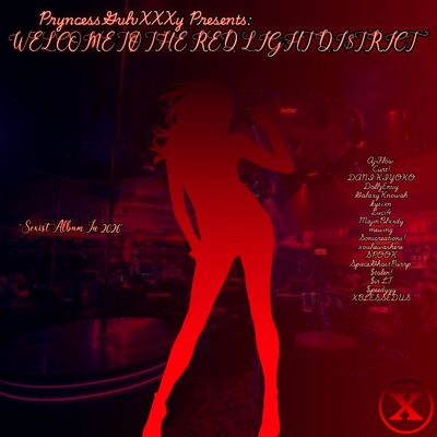 WELCOME TØ THE RED LIGHT DI$TRICT