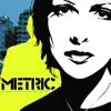 Metric - Hustle Rose
