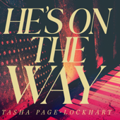 He's On The Way song art