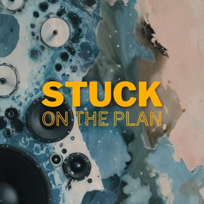 Stuck on the Plan - Single