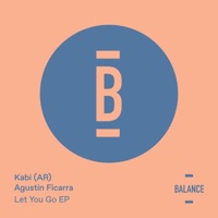 Let You Go - Single - Kabi (AR) & Agustín Ficarra