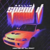 Spend It - Single