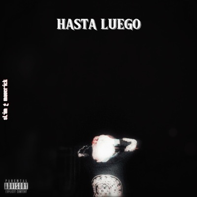 HASTA LUEGO - Single