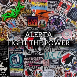 Alerta! Fight The Power
