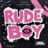 Rude Boy