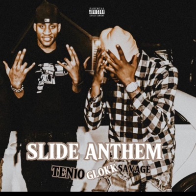 Slide Anthem (feat. GLOKKSAVAGE) - Single