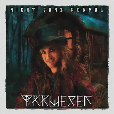 Listen to NICHT GANZ NORMAL by Yrrwesen