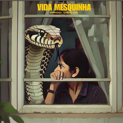 Vida Mesquinha - Single