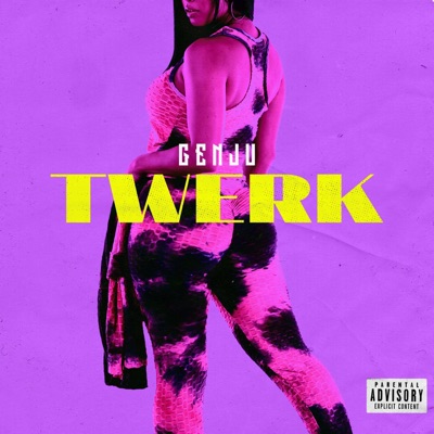 Twerk - Single