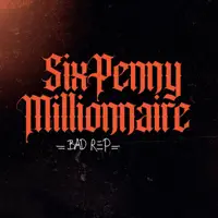A Reason To H8 — Sixpenny Millionnaire