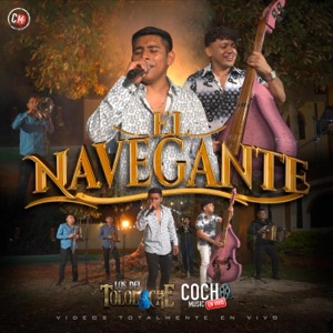 El Navegante (feat. Los Del Tololoche) - Single