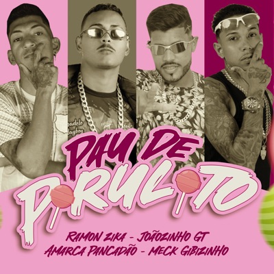Pau de Pirulito (feat. Ramon Zika) - Single