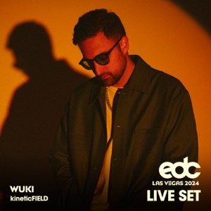 Wuki at EDC Las Vegas, 2024: Kinetic Field Stage (DJ Mix)