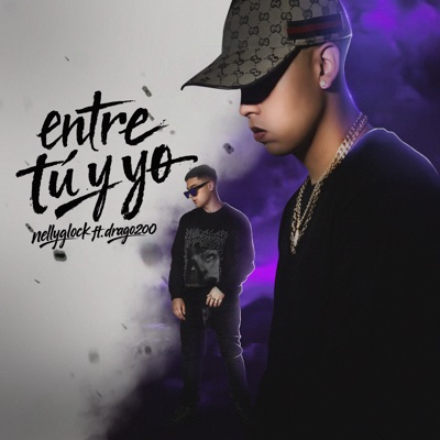 Entre Tú y Yo (feat. Drago Malfoy) - Single