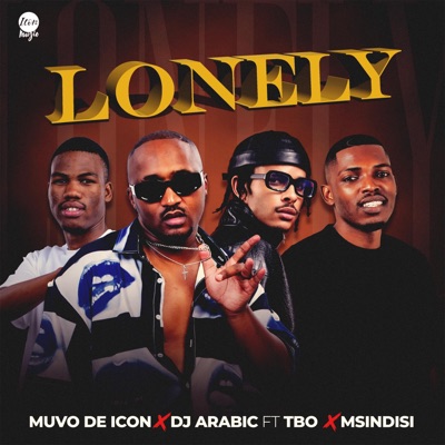 Lonely (feat. Tbo & Msindisi) - Single