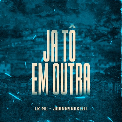 Ja Tô Em Outra - Single