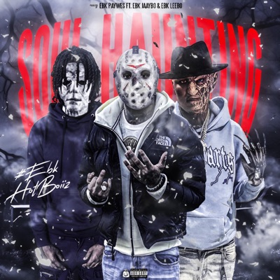 Soul Haunting (feat. Ebk LeeBo & Ebk jaaybo) - Single