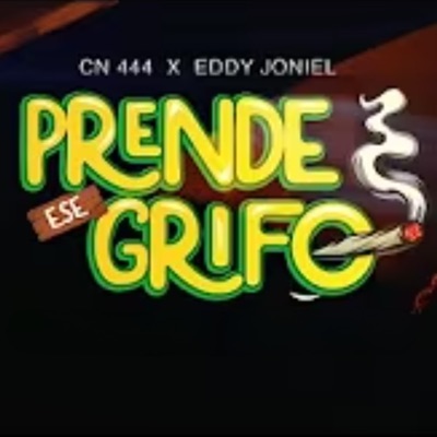 Prende Ese Grifo - Single