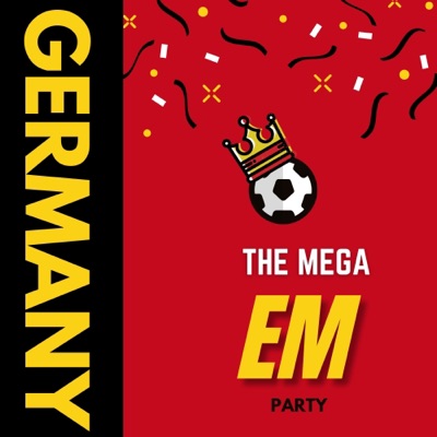 The Mega EM Party (Germany 2024)