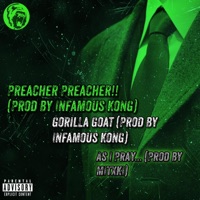 Preacher Preacher!! - Single - Infamous KonG