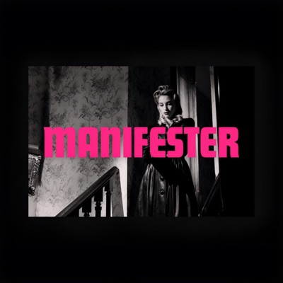 Manifester (feat. Kelly McIntyre) - Single