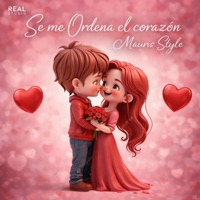 Se Me Ordena El Corazón - Single - Mauris Style