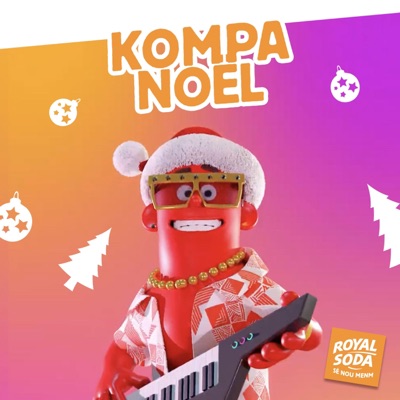 Kompa Noël (feat. Natoxie & Ti Couby) - Single
