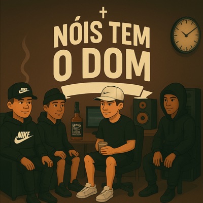 Nóis Tem o Dom - Single
