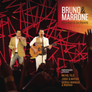 Pela Porta da Frente (Ao Vivo) [[Deluxe]] - Bruno & Marrone