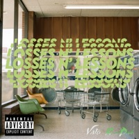 Losses N' Lessons - Single - Vato BeenPaid