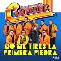 No Me Tires la Primera Piedra — Genaro Guerrero El De Campeche