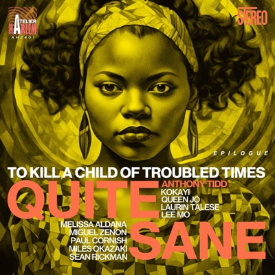 To Kill a Child of Troubled Times (Epilogue) - EP