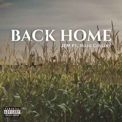 Back Home (feat. Ross Collins) - Single