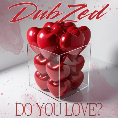 Do You Love (Radio Edit) - Single