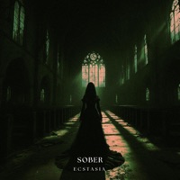 Ecstasia - Single - SOBER