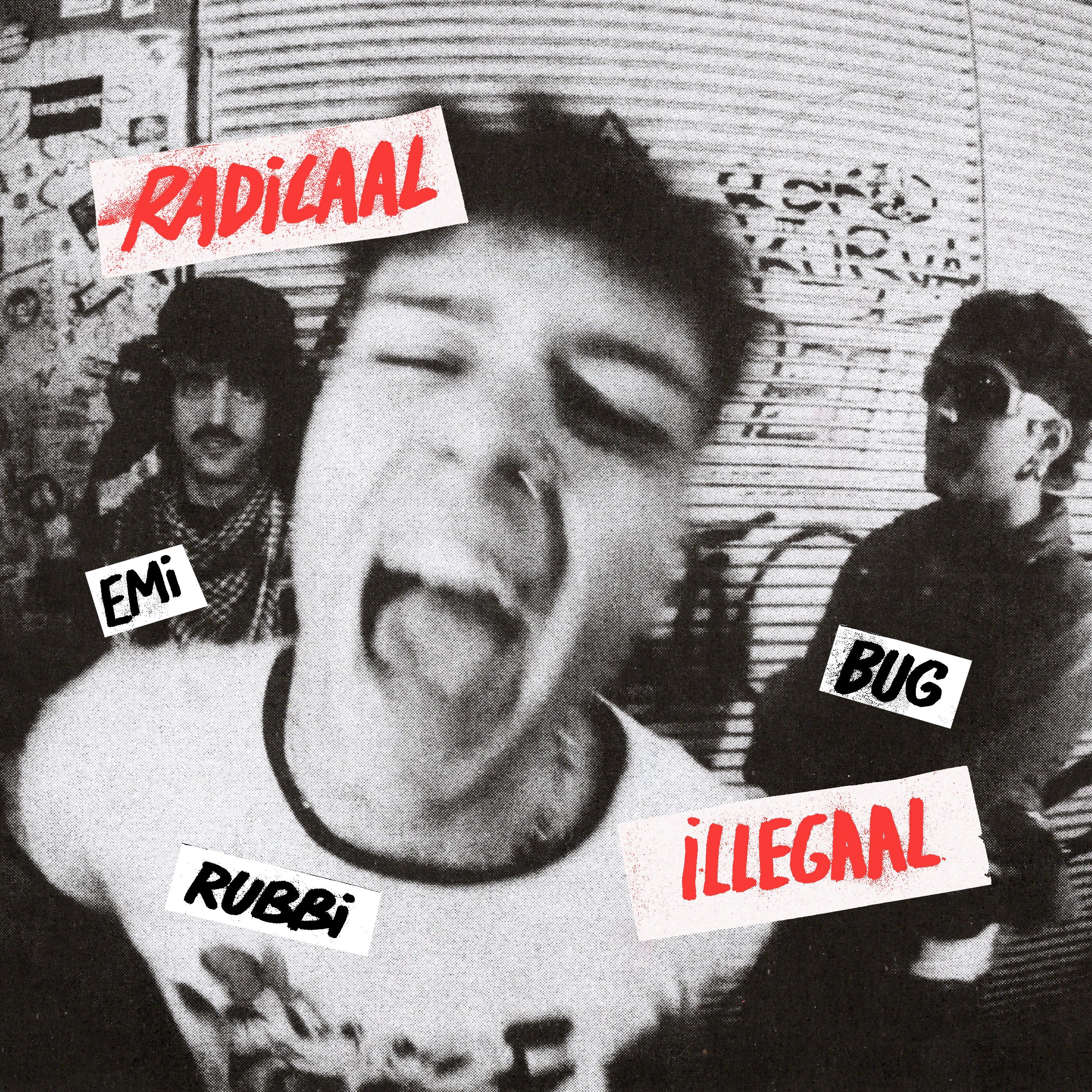 Radicaal Illegaal - Single