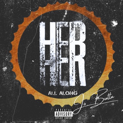 Her all along - Single