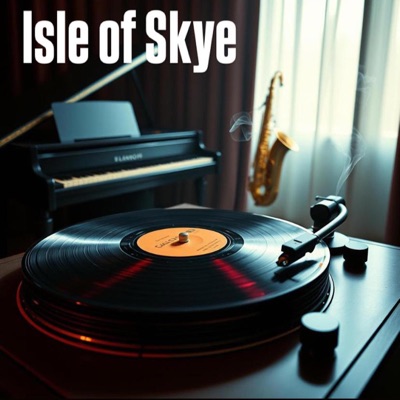 Isle of Skye (Voice Version) - Single