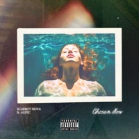 CHOSEN NOW (feat. ALIFIC) - Single - SCARBOY NOVA