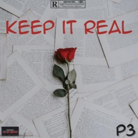 Keep It Real P3