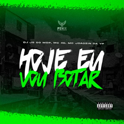 Hoje Eu Vou Botar - Single