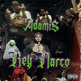 ADAMIS X REY NARCO Adamis