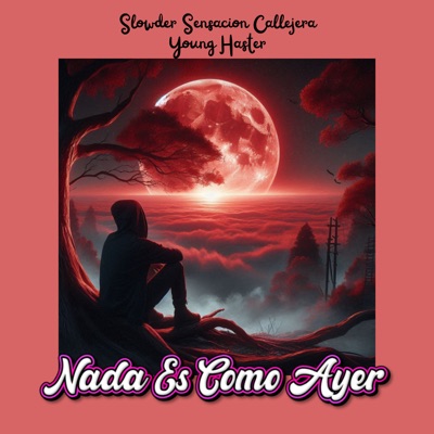 Nada Es Como Ayer - Single