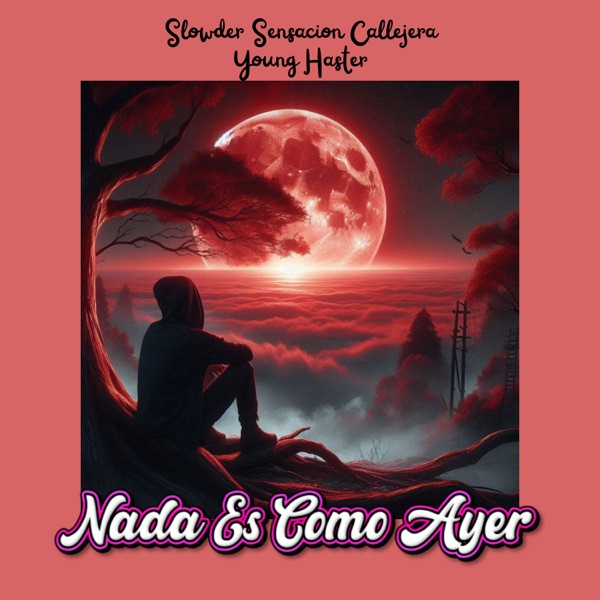 Nada Es Como Ayer
