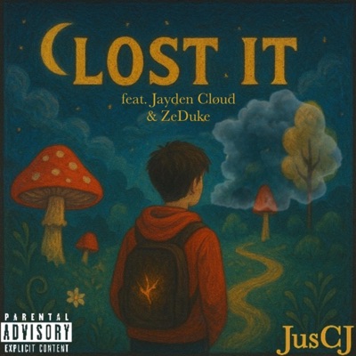 Lost It (feat. ZeDuke & Jayden Cløud) - Single
