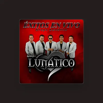 Listen to Grupo Lunático, watch music videos, read bio, see tour dates & more!